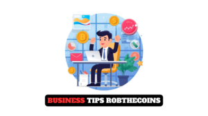 business tips robthecoins